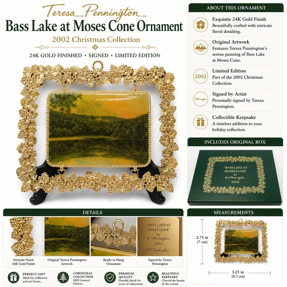 Teresa Pennington Bass Lake Moses Cone 24K Gold Finish 2002 Ornament Signed Box
